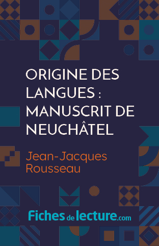 Origine des langues : Manuscrit de Neuchâtel