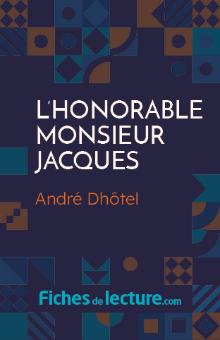 L'Honorable Monsieur Jacques