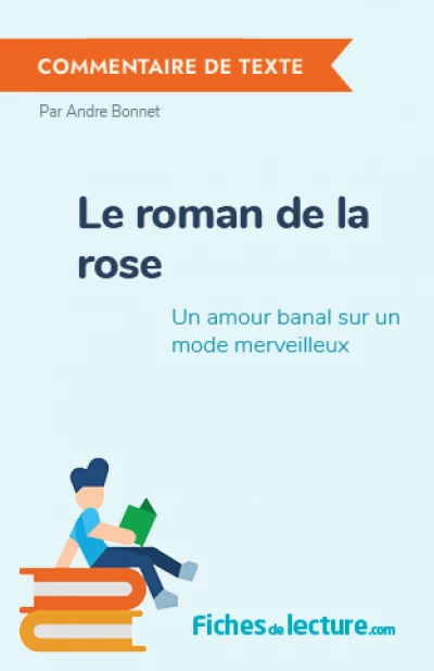 Le roman de la rose